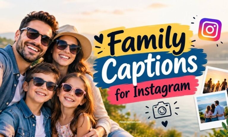 Family Captions for Instagram